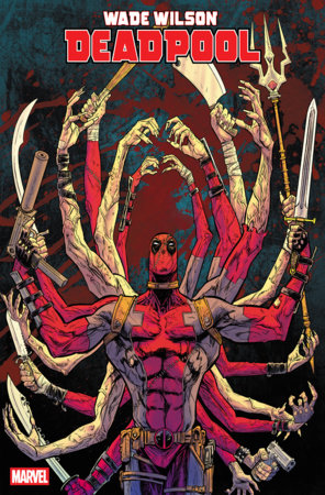 WADE WILSON: DEADPOOL #7 (Limit 2 Per Cover) (rel:08/05)
