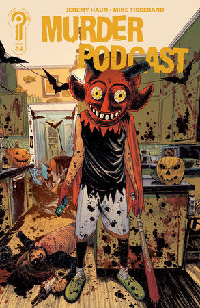 Murder Podcast #2  (Limit 2 Per Cover) (rel:10/22)