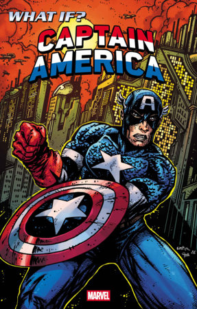 WHAT IF...? CAPTAIN AMERICA #1 (Limit 2 Per Cover) (rel:08/05)