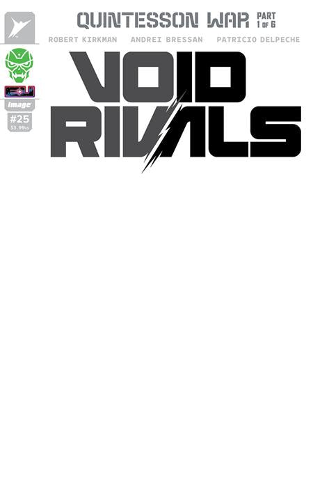 VOID RIVALS #25 (Limit 2 Per Cover) (rel:12/24)~