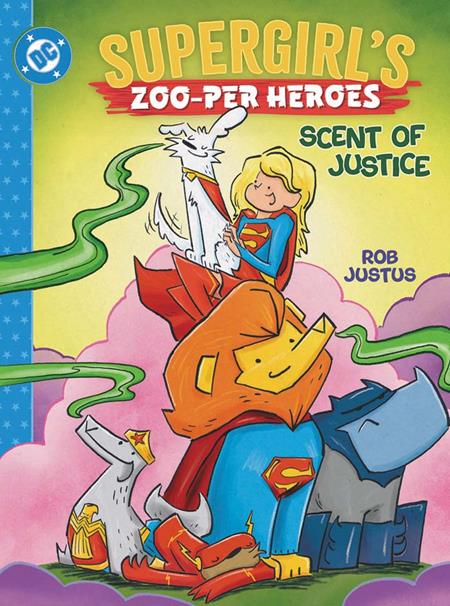 SUPERGIRLS ZOO-PER HEROES SCENT OF JUSTICE HC (Limit 1 Per Cover) (rel:02/02)