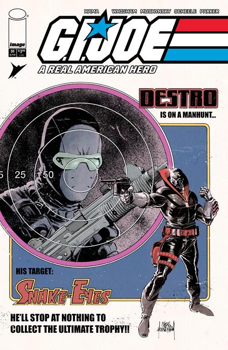 GI JOE A REAL AMERICAN HERO #31 HAMA FILES EDITION (Limit 1 Per Cover) (rel:06/24)~