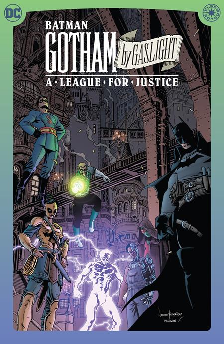 BATMAN GOTHAM BY GASLIGHT A LEAGUE FOR JUSTICE HC (Limit 2 Per Cover) (rel:04/21)