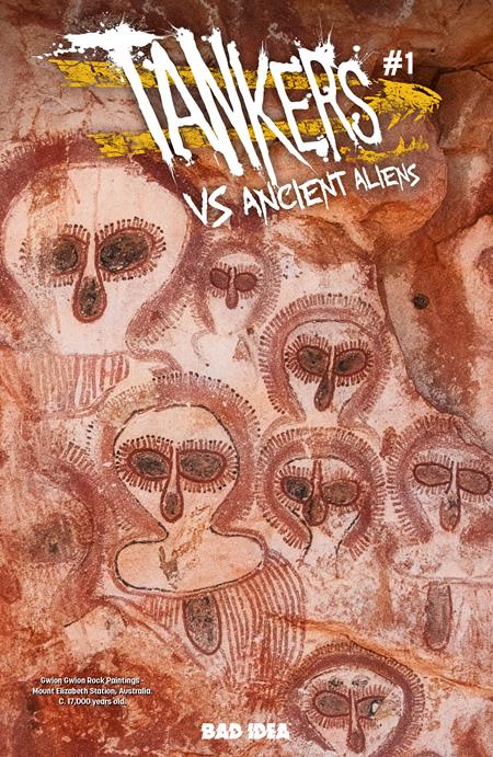 TANKERS VS ANCIENT ALIENS #1 (OF 4) (Limit 1 Per Cover) (rel:06/10)