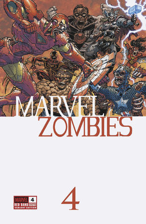 MARVEL ZOMBIES: RED BAND #4 [POLYBAGGED] (Limit 2 Per Cover) (rel:12/31)