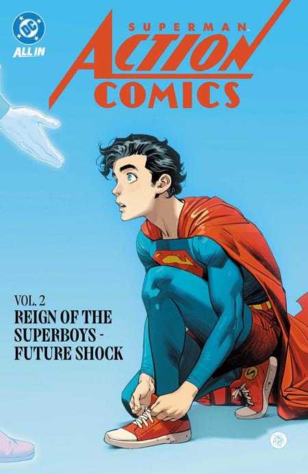 SUPERMAN ACTION COMICS (2025) TP VOL 02 REIGN OF THE SUPERBOYS FUTURE SHOCK (Limit 1 Per Cover) (rel:11/17)