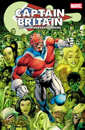 CAPTAIN BRITAIN 50TH ANNIVERSARY SPECIAL #1 (Limit 2 Per Cover) (rel:10/14)
