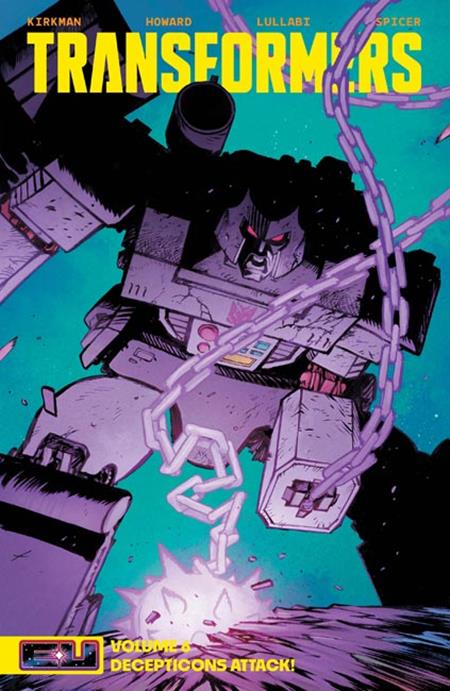 TRANSFORMERS TP VOL 06 (Limit 1 Per Cover) DIRECT MARKET EXCLUSIVE DANIEL WARREN JOHNSON & MIKE SPICER CVR (rel:11/11)