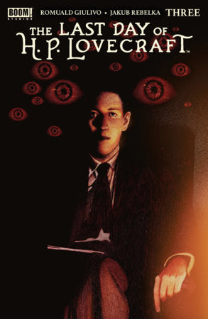 The Last Day of H.P. Lovecraft #3 (Limit 2 Per Cover) (rel:01/14)