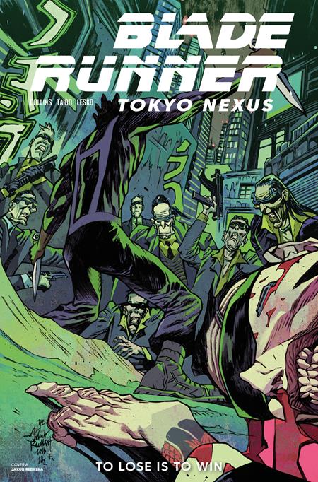 BLADE RUNNER TOKYO NEXUS TO LOSE IS TO WIN #4 (OF 4) (Limit 2 Per Cover) (rel:08/12)