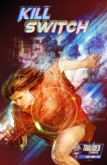 KILLSWITCH #2 (OF 4) (Limit 1 Per Cover) (rel:06/17)