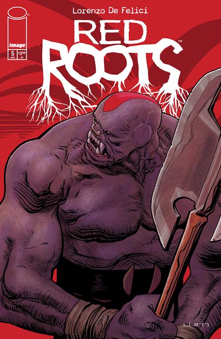 RED ROOTS #5 (Limit 2 Per Cover) (rel:08/26)