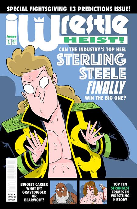 WRESTLE HEIST #1 (OF 5) (Limit 2 Per Cover) (rel:12/17)~