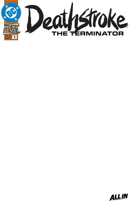 DEATHSTROKE THE TERMINATOR #1 (Limit 2 Per Cover) (rel:03/18)