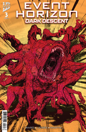Event Horizon: Dark Descent #3 Cover A (Jones) (2nd & Final Printing) (Limit 2 Per Cover) (rel:02/04)