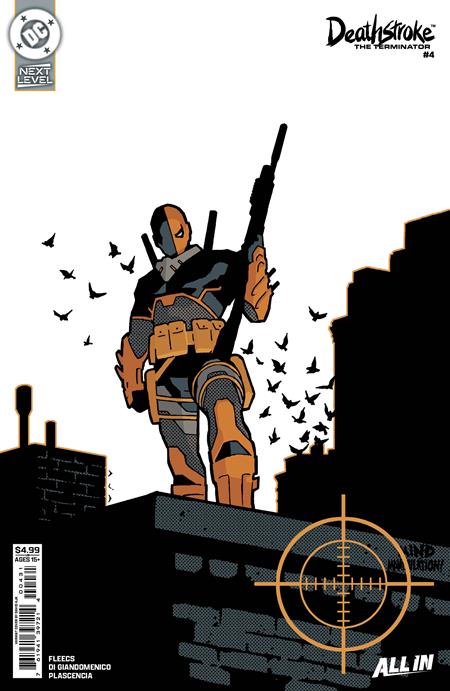 DEATHSTROKE THE TERMINATOR #4 (Limit 2 Per Cover) (rel:06/17)~