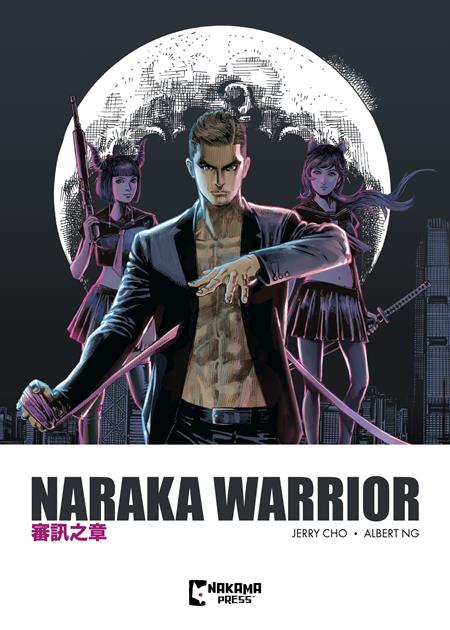 NARAKA WARRIOR TP VOL 01 (Limit 2 Per Cover) (rel:11/05)