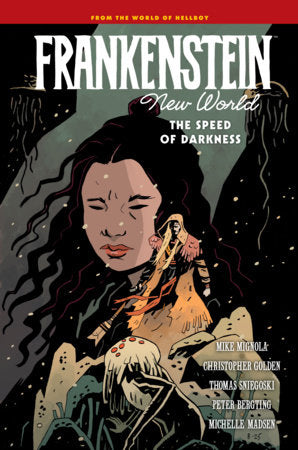 Frankenstein: New World Volume 3--The Speed of Darkness HC (Limit 1 Per Cover) (rel:01/12)