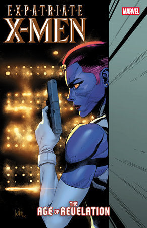 EXPATRIATE X-MEN #1 [AOR] (Limit 2 Per Cover) (rel:10/29)