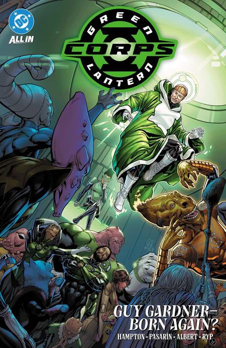 GREEN LANTERN CORPS (2025) TP VOL 03 GUY GARDNER BORN AGAIN (Limit 1 Per Cover) (rel:11/17)