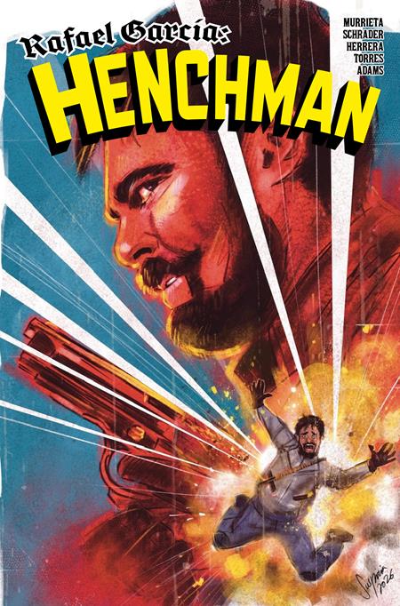 RAFAEL GARCIA HENCHMAN #4 (OF 4) (MR) (Limit 1 Per Cover) (rel:06/24)