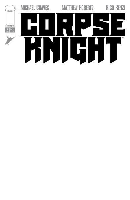 CORPSE KNIGHT #1 (OF 6) (MR) (Limit 1 Per Cover) (rel:04/22)~