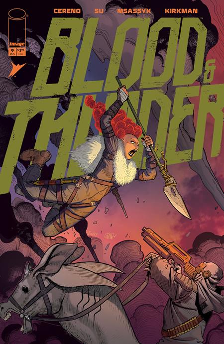 BLOOD & THUNDER #9 (MR) (Limit 2 Per Cover) (rel:01/14)