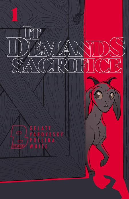 IT DEMANDS SACRIFICE #1 (OF 4) (Limit 2 Per Cover) (rel:10/07)