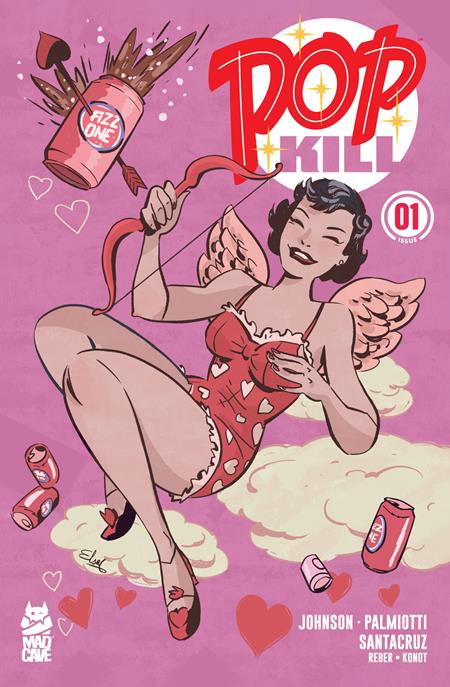 POP KILL #1 SEASONAL FLAVORS VALENTINES DAY FACSIMILE EDITION (MR) (Limit 2 Per Cover) (rel:02/11)
