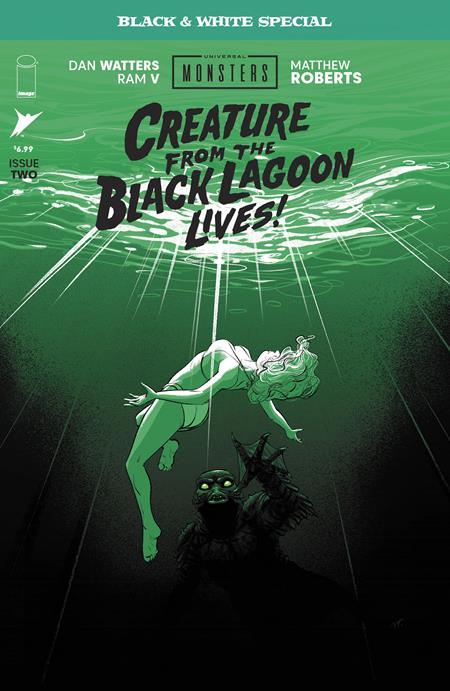 UNIVERSAL MONSTERS CREATURE FROM THE BLACK LAGOON LIVES (Limit 1 Per Cover) BLACK & WHITE SPECIAL #2 (OF 2) (rel:06/24)