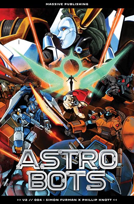 ASTROBOTS #4 (OF 5) (Limit 2 Per Cover) (rel:02/18)