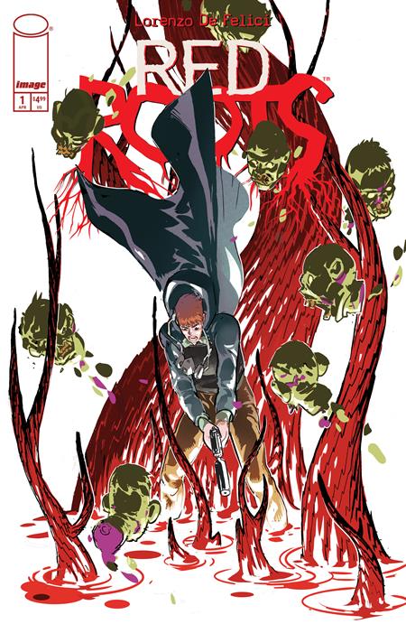 RED ROOTS #1 (Limit 1 Per Cover) (rel:04/29)~