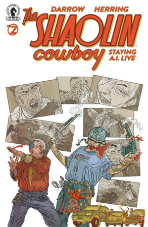 Shaolin Cowboy: Staying A.I.Live #2 (Limit 2 Per Cover) (rel:08/12)
