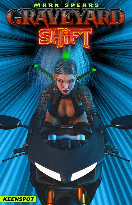 MARK SPEARS GRAVEYARD SHIFT #1 (Limit 2 Per Cover) (rel:09/16)