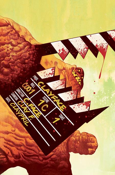 CLAYFACE CELEBRITY DIRT #1 (OF 6) (Limit 2 Per Cover) (rel:07/08)