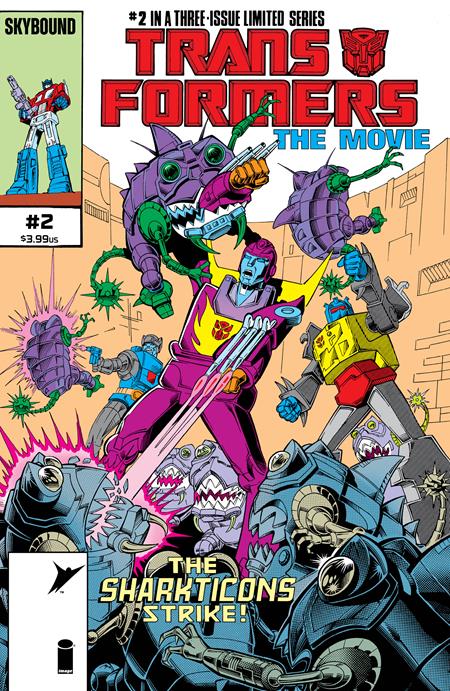 TRANSFORMERS THE MOVIE 40TH ANNIVERSARY EDITION #2 (OF 3) (Limit 1 Per Cover) (rel:07/01)~