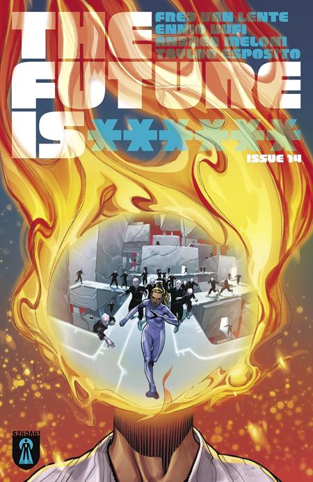 FUTURE IS ****** #14 (MR) (Limit 1 Per Cover) (rel:06/10)~