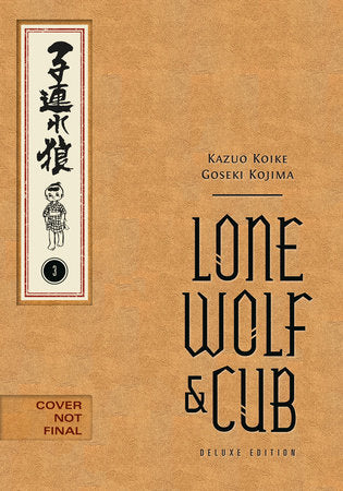 Lone Wolf and Cub Deluxe Edition Volume 3 HC (Limit 1 Per Cover) (rel:10/20)