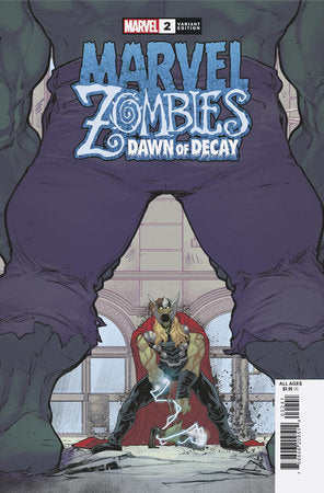 MARVEL ZOMBIES: DAWN OF DECAY #2 (rel:10/9)~