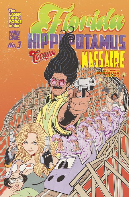 FLORIDA HIPPOPOTAMUS COCAINE MASSACRE #3 (OF 4) (MR) (Limit 1 Per Cover) (rel:04/22)~