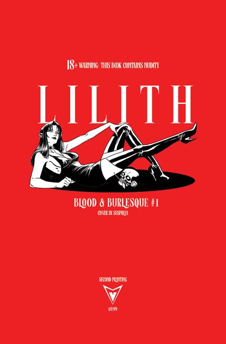 LILITH BLOOD AND BURLESQUE #1 (OF 5) 2ND PTG (MR) (Limit 1 Per Cover) (rel:11/25)