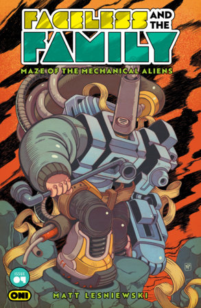 FACELESS AND THE FAMILY MAZE OF THE MECHANICAL ALIENS #4 (Limit 2 Per Cover) (rel:10/21)