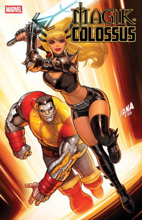 MAGIK & COLOSSUS #5 (Limit 2 Per Cover) (rel:06/17)