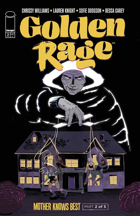 GOLDEN RAGE MOTHER KNOWS BEST #2 (OF 5) (Limit 2 Per Cover) (rel:05/14)~