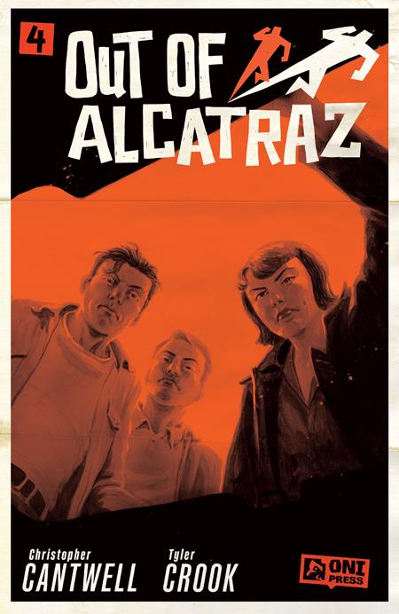 OUT OF ALCATRAZ #4 (OF 5) (Limit 2 Per Cover) (rel:06/25)~