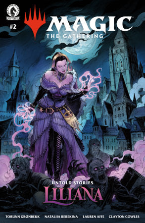 Magic: The Gathering: Untold Stories--Liliana #2 (Limit 2 Per Cover) (rel:12/02)