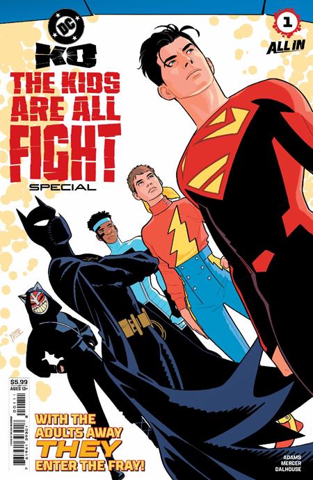 DC K.O. THE KIDS ARE ALL FIGHT SPECIAL #1 (ONE SHOT) (Limit 2 Per Cover) (rel:01/28)~