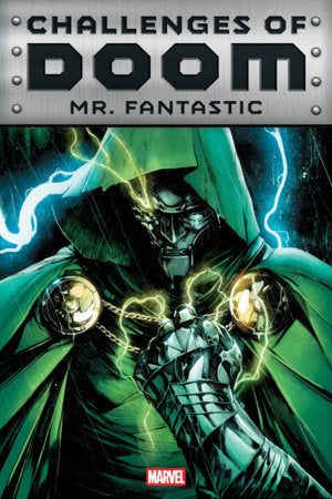 CHALLENGES OF DOOM: MR. FANTASTIC #1 (Limit 2 Per Cover) (rel:07/01)