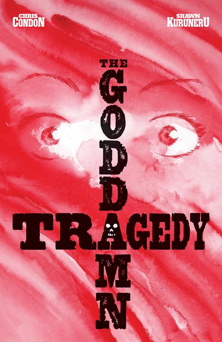 GODDAMN TRAGEDY #1 (ONE SHOT) (Limit 2 Per Cover) (rel:05/28)~