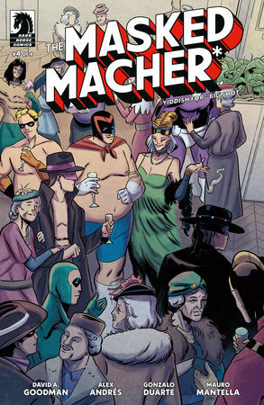 The Masked Macher #4 (rel:12/18)~